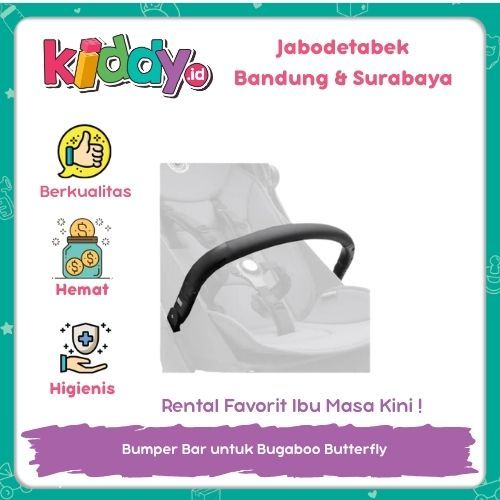 SEWA DI KIDDY.ID - Bumper Bar untuk Bugaboo Butterfly