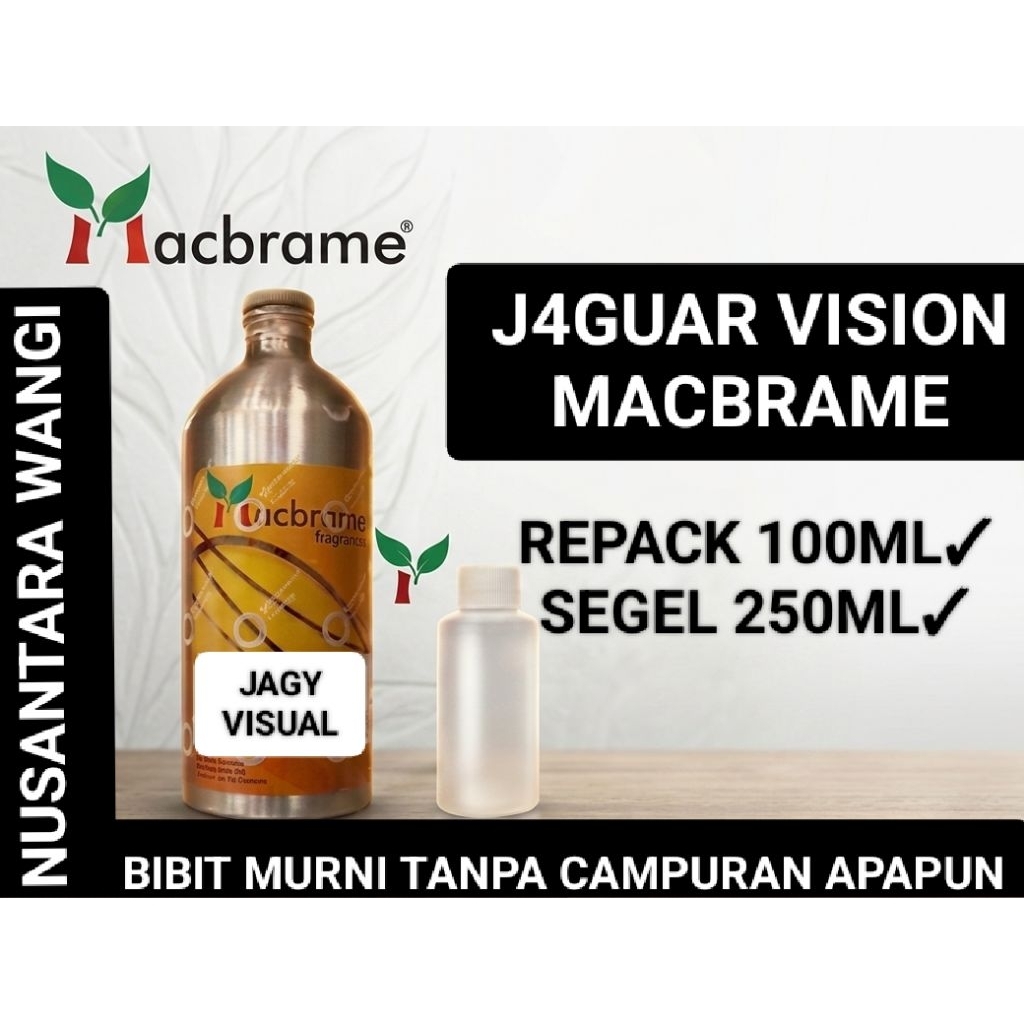 JAGY VISUAL MACBRAME 100ML & SEGEL 250ML / BIBIT PARFUME MURNI SEGEL PABRIK AROMA J4GUAR VISION BY M