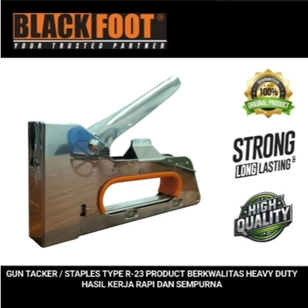 Blackfoot Staples Gun Tacker Type R-23 Heavy Duty Stapler Tembak Manual Alat Tembak Staples Multifun