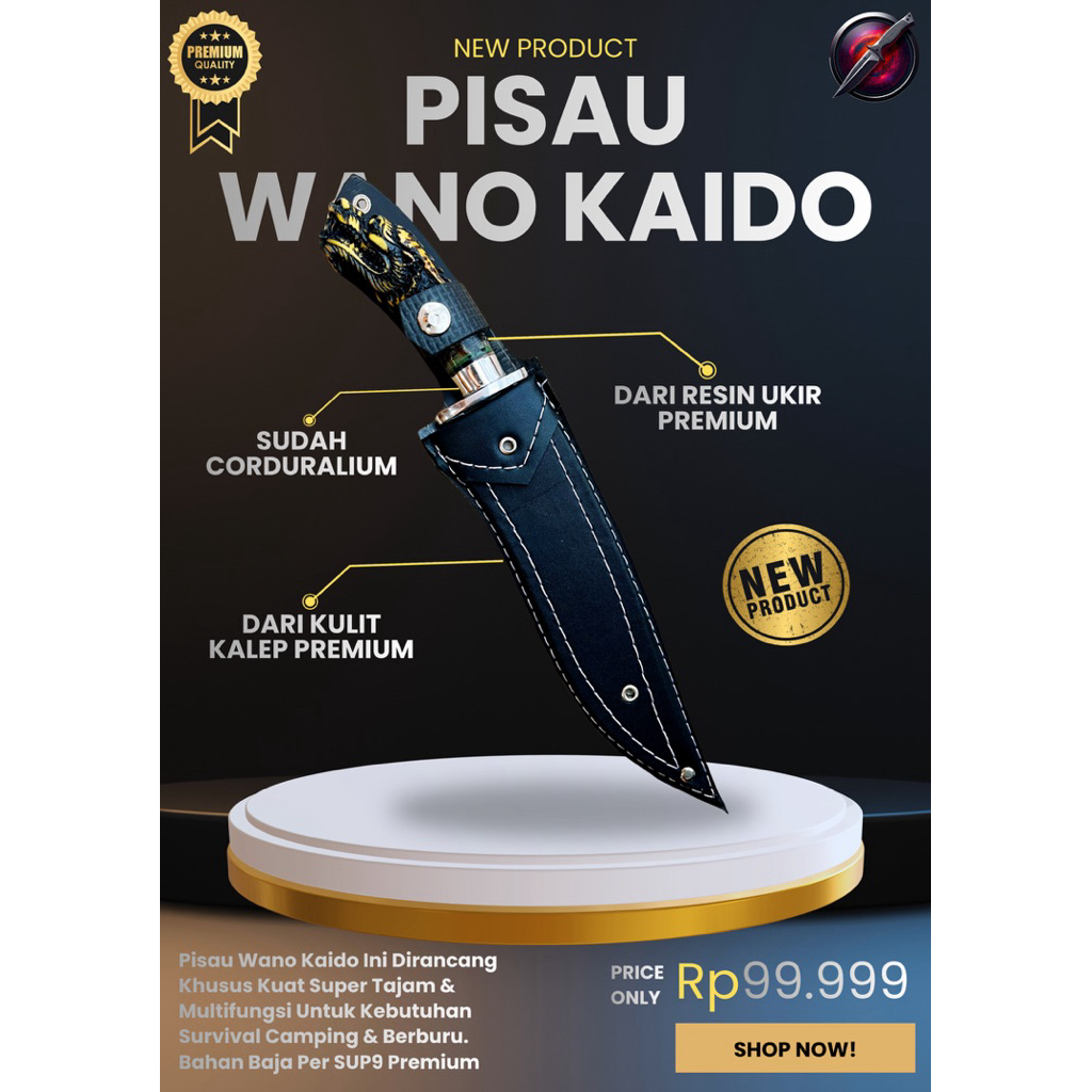 [PERKAKAS ORIGINAL] PISAU SURVIVAL WANO KAIDO PISAU BAJA SUPER TAJAM Bahan Baja SUP9 Asli Original