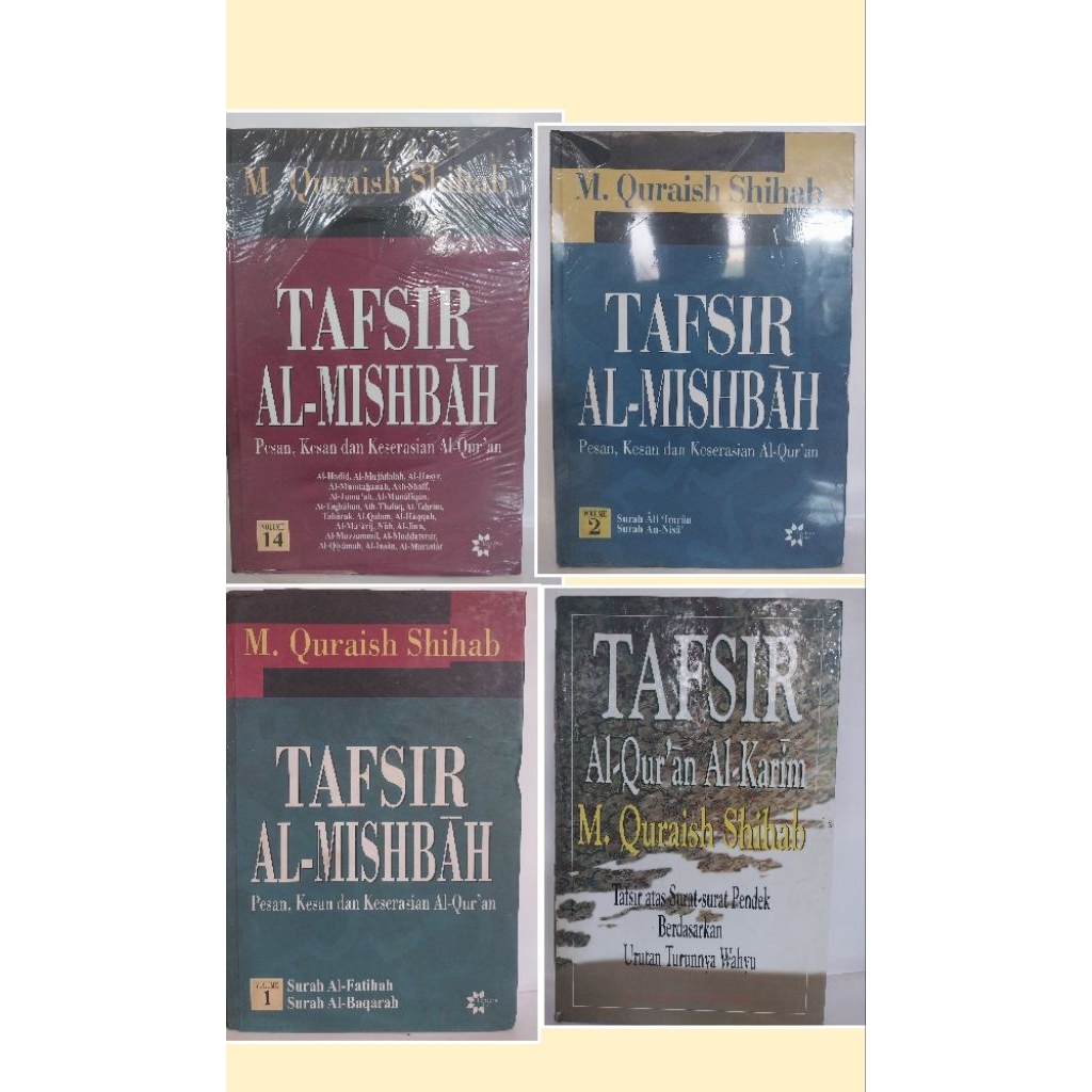 Tafsir Al - Misbhàh Dan Tafsir Al-Qur'an Al-Karim - M.Quraish Shihab