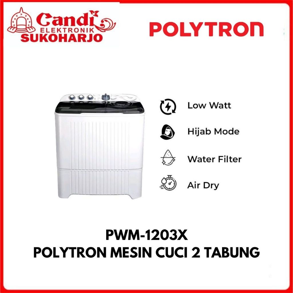Mesin Cuci | 2 Tabung | Hijab Mode | Low Watt | 12 Kg | PWM-1203X  Polytron