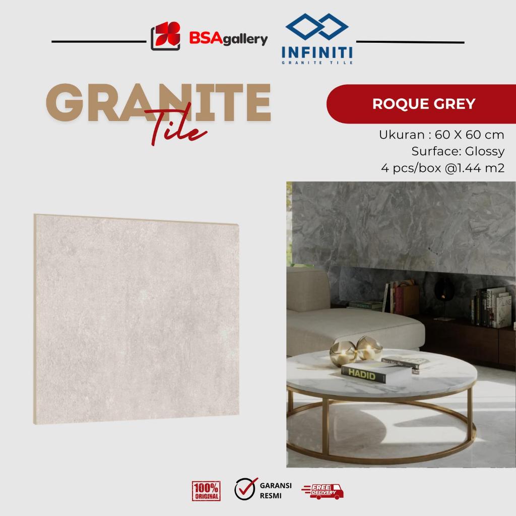 GRANITE INFINITI 60X60 ROQUE GREY GRANIT ABU SEMEN GLOSSY LANTAI DINDING