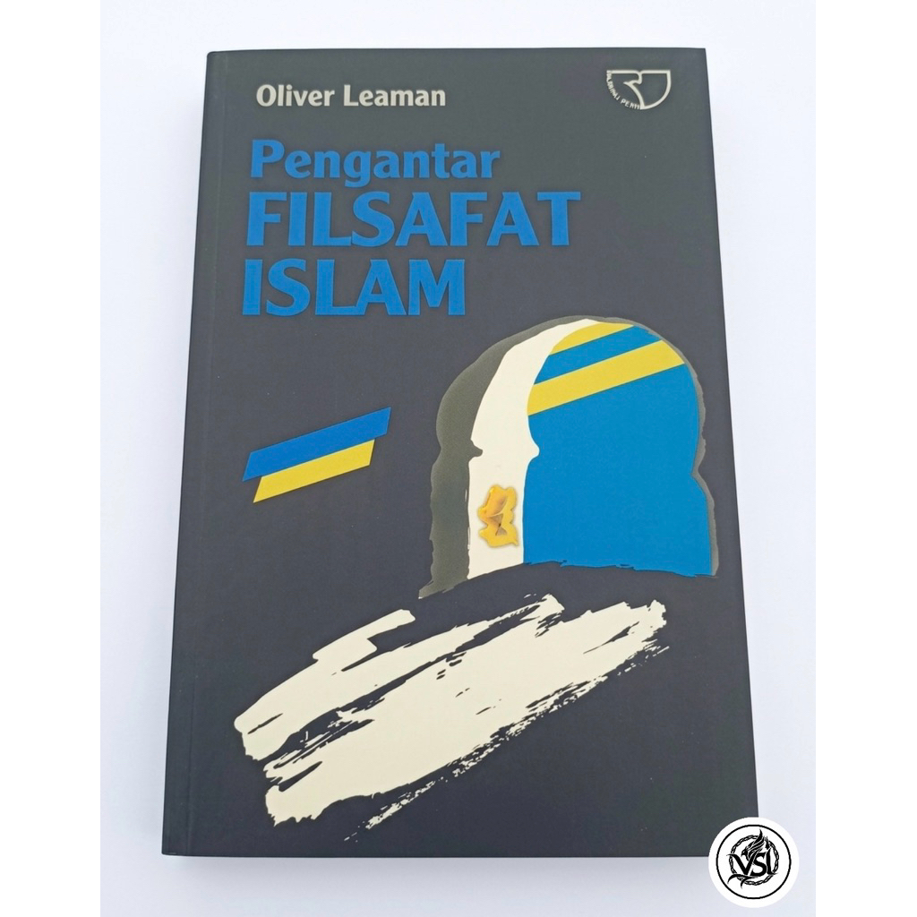 OLIVER LEAMAN - PENGANTAR FILSAFAT ISLAM
