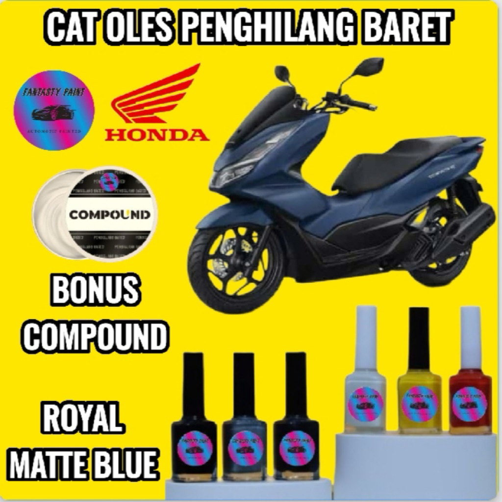 CAT OLES PENGHILANG BARET MOTOR HONDA PCX 150 160 ALL NEW 2026 CBS & ABS WARNA BIRU DOFF ROYAL MATTE