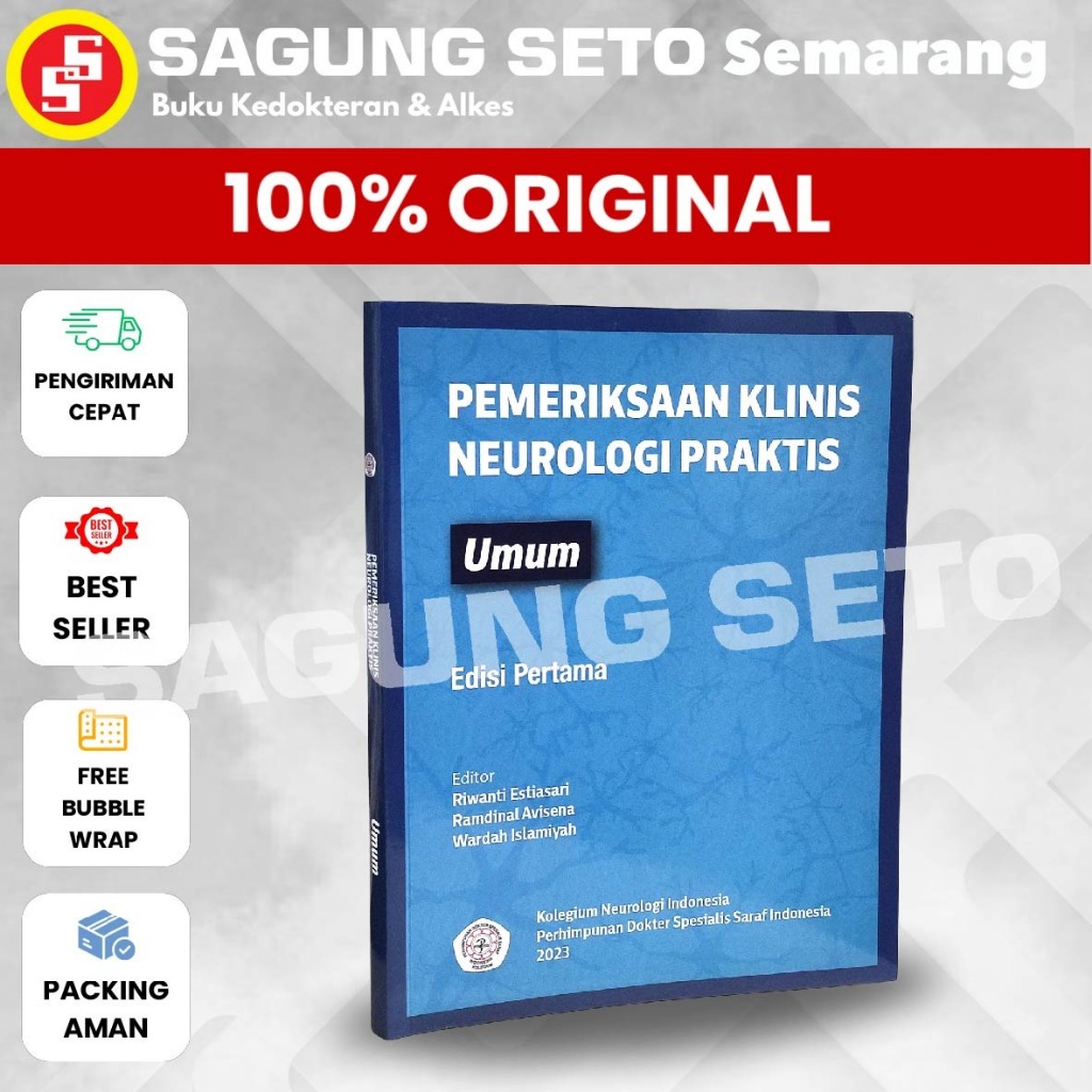BUKU PEMERIKSAAN KLINIS NEUROLOGI PRAKTIS UMUM ED-1 - RIWANTI ESTIASARI