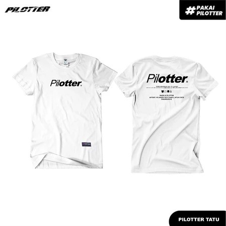 KAOS PILOTTER TATU  KAOS PILOTTER CANDU TATU SANTUY KAOS PILOTTER RACING HAOS PILOTTER HEREX COWOK