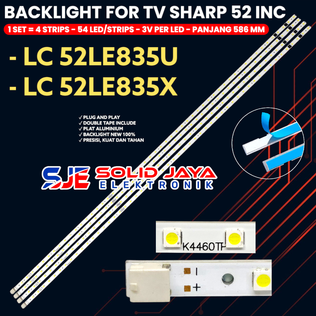 BACKLIGHT TV SHARP 52 INCH LC-52LE835U LC-52LE835X LAMPU BL LED 52LE835 52LE K4460TP