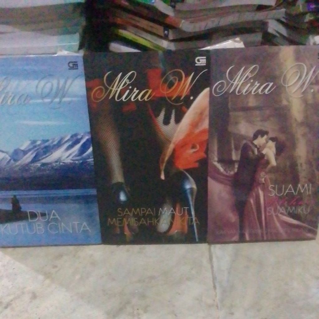 novel MIRA W dua kutub cinta, sampai maut memisahkan kita,suami pilihan suamiku ORIGINAL