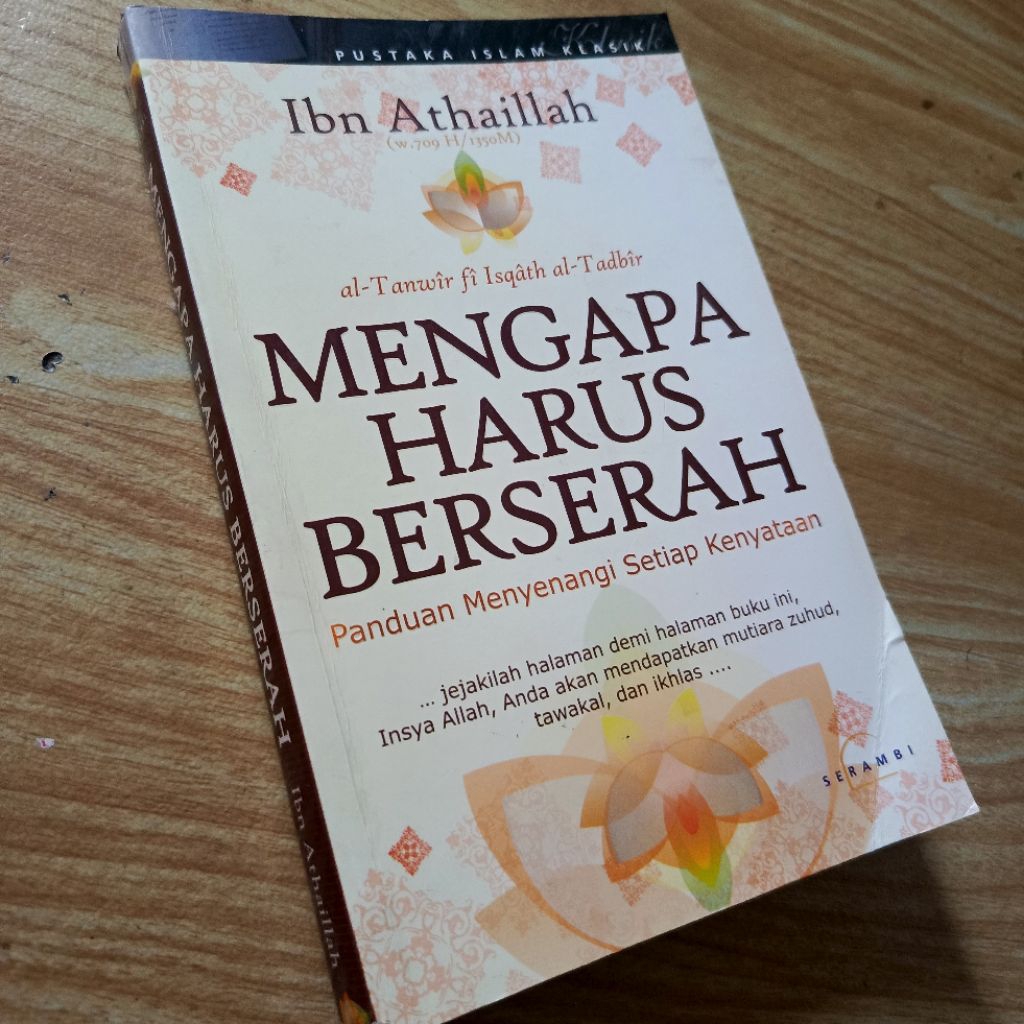 ORI mengapa harus berserah ibnu athaillah as sakandari tazkiyatun nafs tasawuf sufi