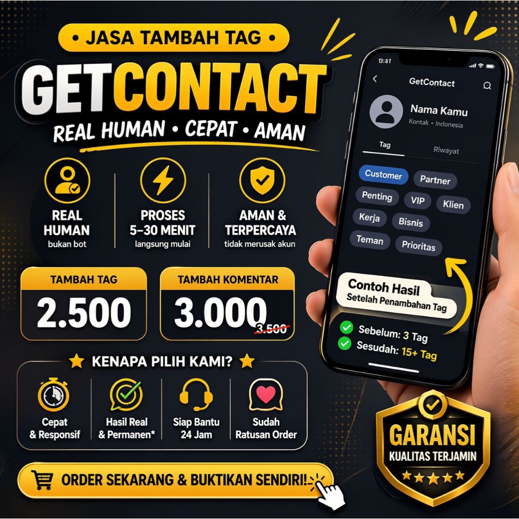 Jasa Tambah Tag GetContact REAL HUMAN Proses Cepat 20 detik