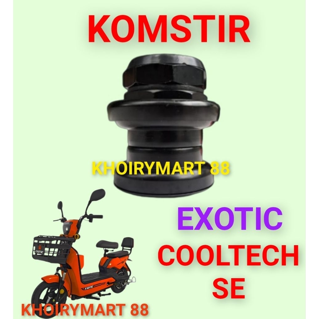komstir exotic cooltech se kones headset komfork sepeda listrik exotic cooltech se