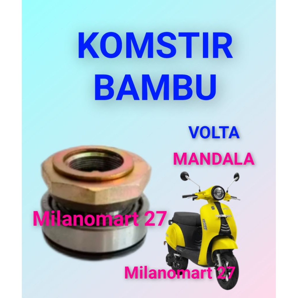 komstir model bambu motor listrik volta mandala kones headset komfork sepeda listrik volta mandala