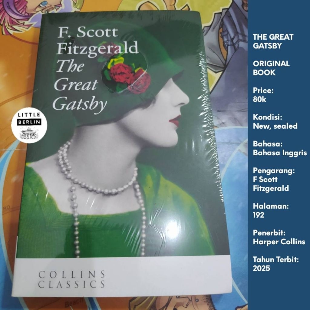 ORIGINAL Novel THE GREAT GATSBY Collins Classics (New Book) F Scott Fitzgerald Harper Collins Mass M