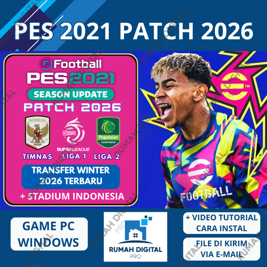 PES 2021 PATCH 2026 UPDATE MUSIM TERBARU LIGA BRI SUPER LEAGUE TIMNAS - GAME PC OFFLINE
