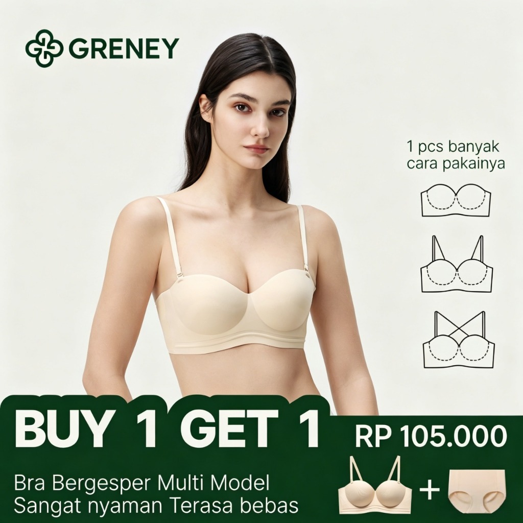 GRENEY- Bra Set Multi Model Bergeser Tanpa Kawat Push Up Bra Tali Bisa Dilepas Strapless Bra + Seaml