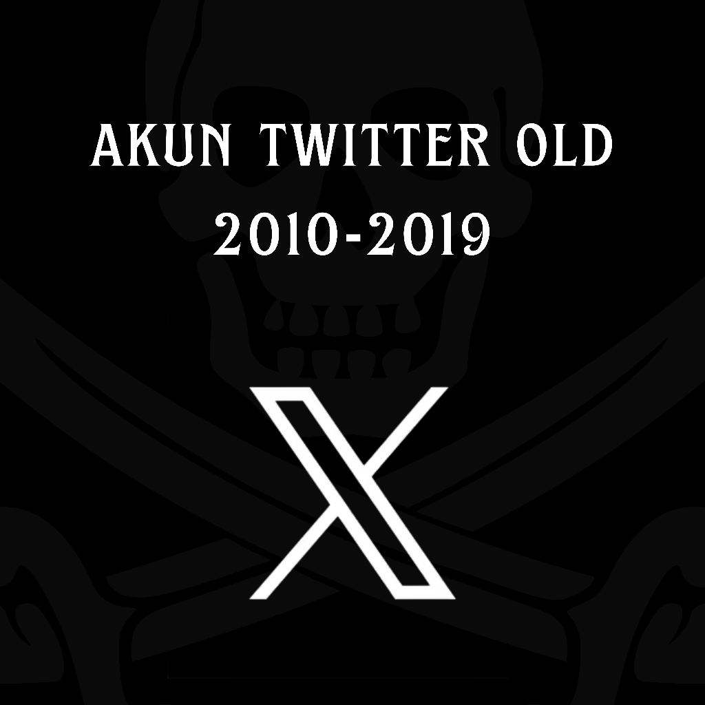 AKUN TWITTER OLD FULL GARANSI JIKA TROUBLE