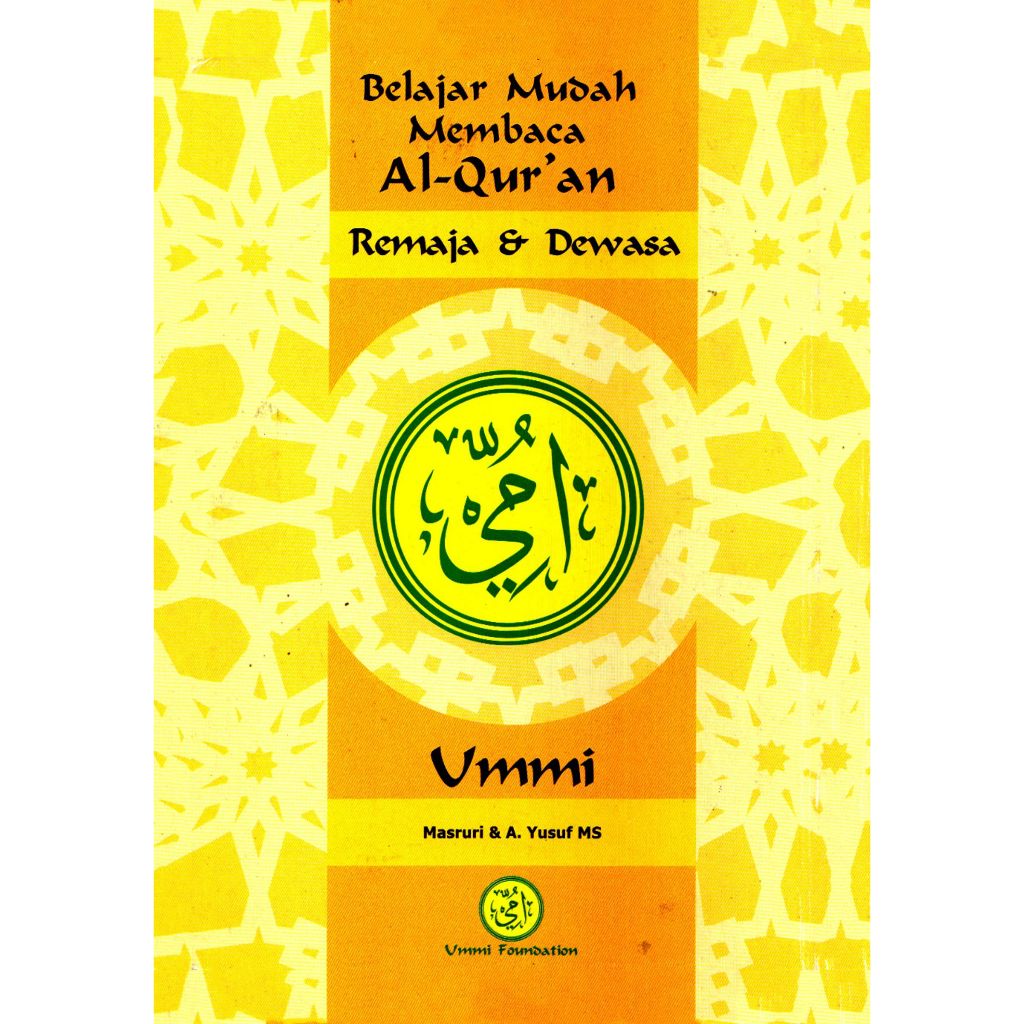 BELAJAR MUDAH MEMBACA AL QUR'AN METODE UMMI remaja dan dewasa jilid 1.2,dan 3