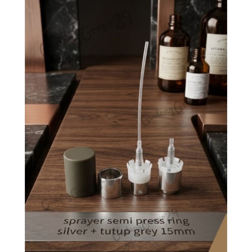 Easy Pump 15mm/Sprayer Semi Press/Ring Silver Tutup Grey/Tutup+Sprayer+Ring