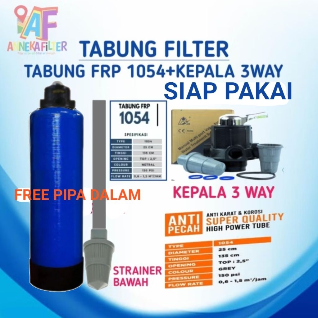 Tabung Filter FRP 1054 + Kepala 3 Way / Tabung Filter Air / Penjernih Air