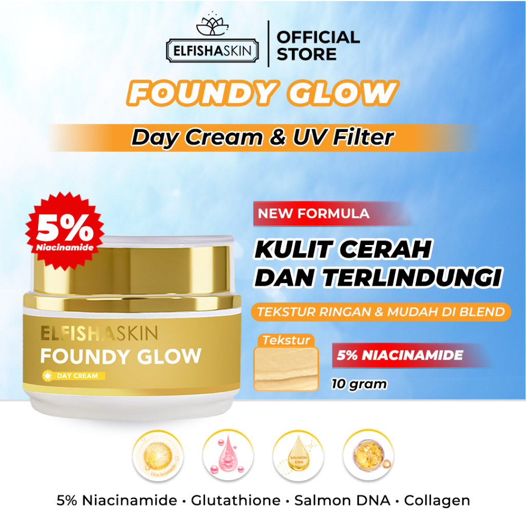 Elfisha Skin [BPOM] - Foundy Glow Base Make up 10gr krim siang dengan UV Protection, 2% Niacinamide,