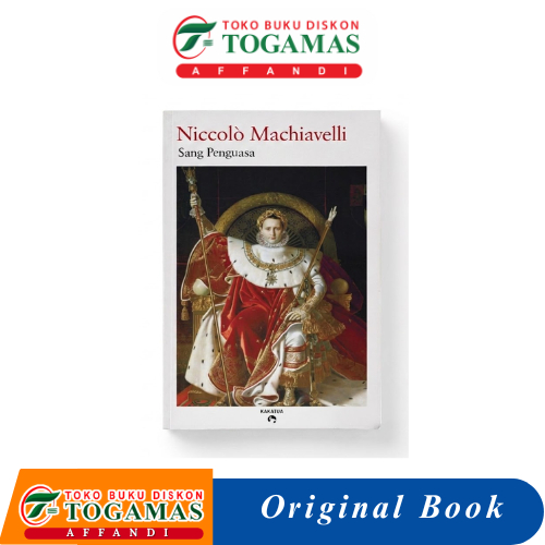 SANG PENGUASA - NICCOLO MACHIAVELLI