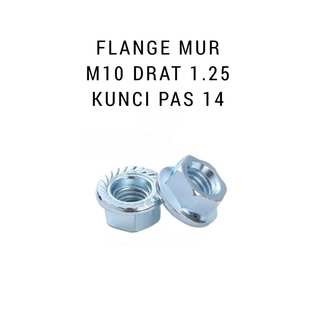 Flange Mur M10 Flange Nut Flange Mur Putih M 10 Kunci Pas 14