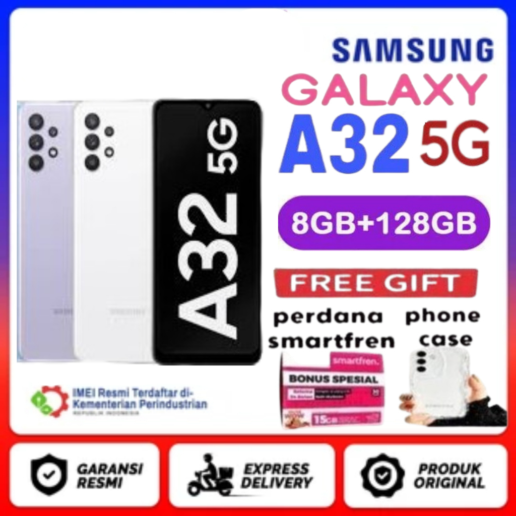 Samsung Galaxy A32 5G 8GB/128GB - Samsung Galaxy A32 4G 8GB/128GB - Samsung Galaxy A32 4G 6GB/128GB 