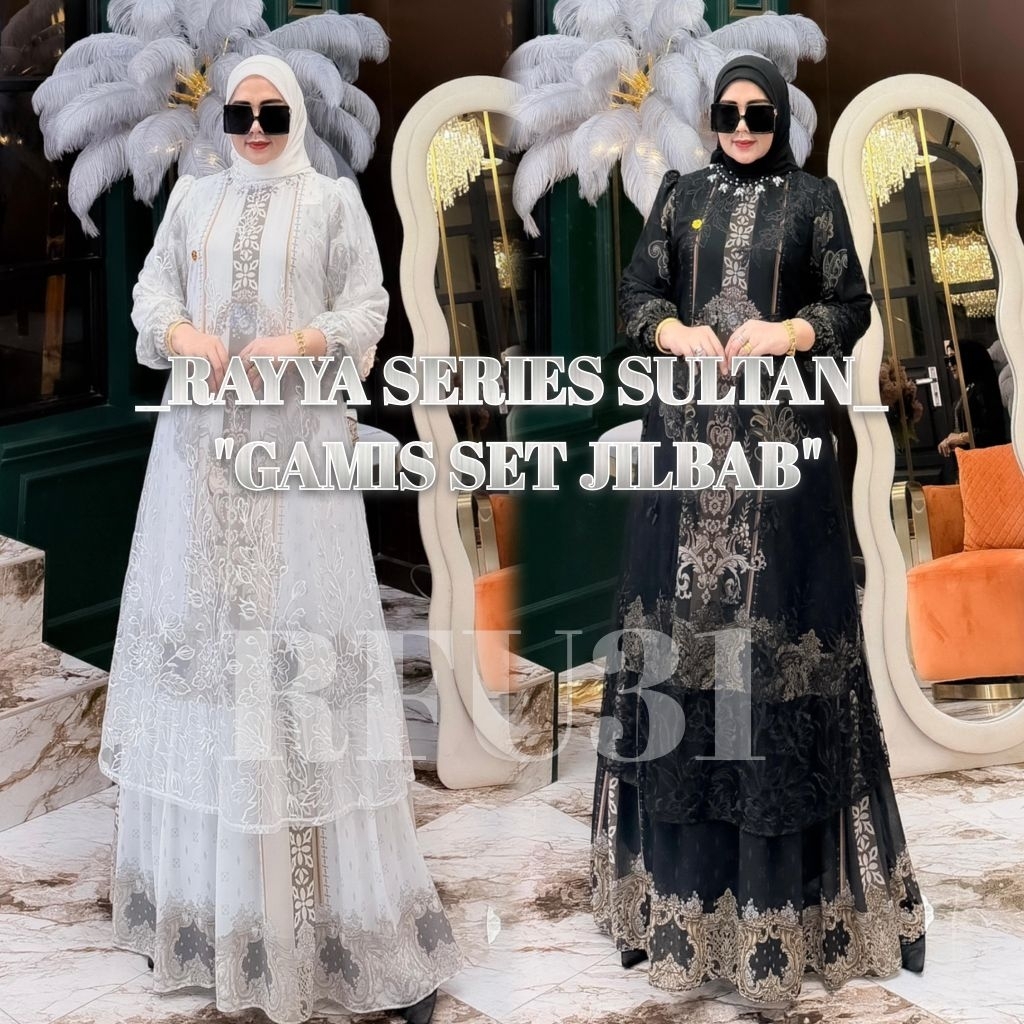 REEADYYNEW RAYYA SERIES GAMIS SET JILBAB SEGIEMPAT