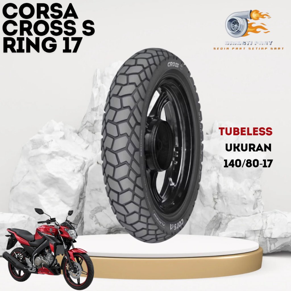 Ban Motor CORSA CROSS S Ring 17 Tubeless Ukuran 140/80-17 Cocok Untuk Motor Yamaha R15, CB150R, CBR1