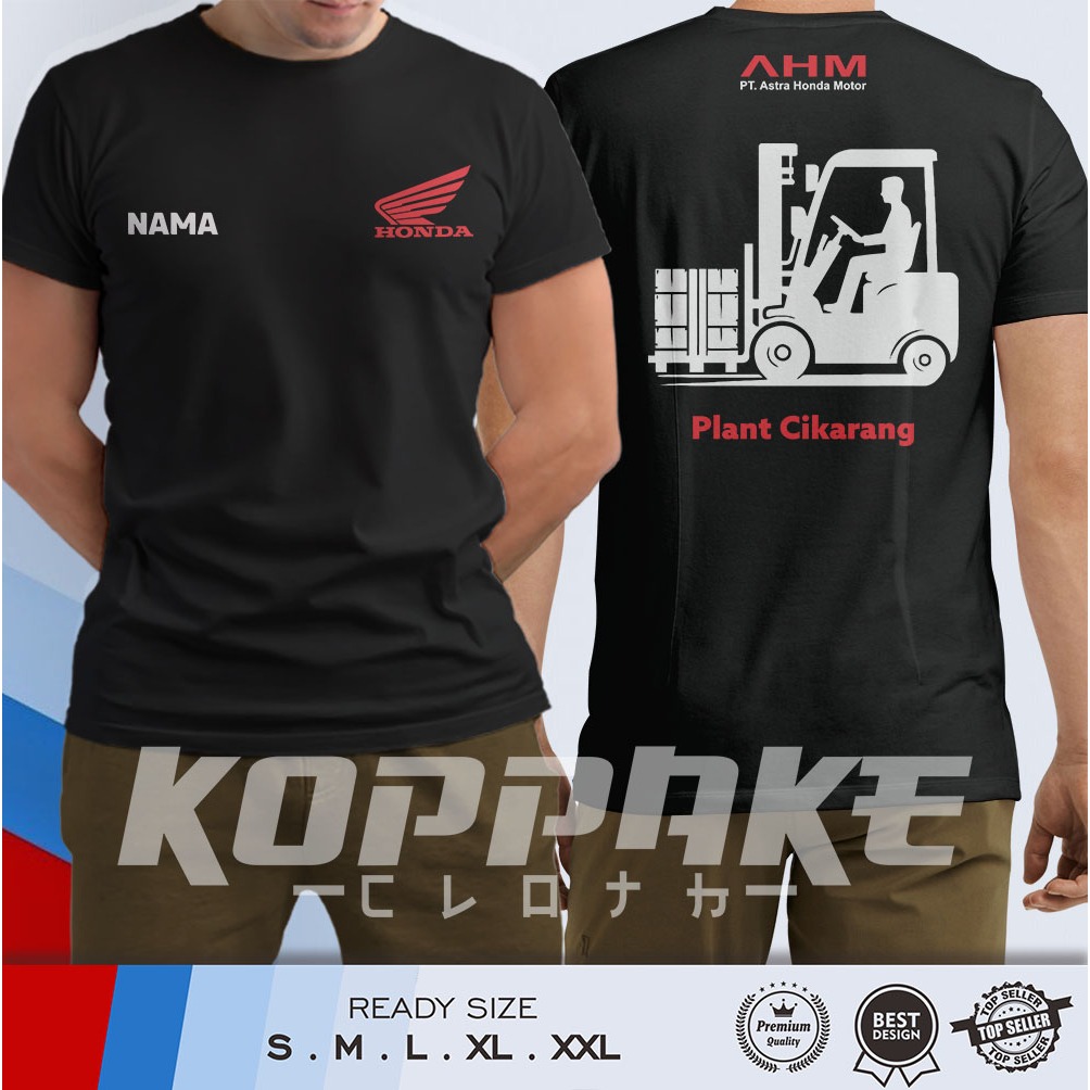 Kaos Operator Forklift AHM Honda Plant Cikarang Gratis Nama Baju Distro