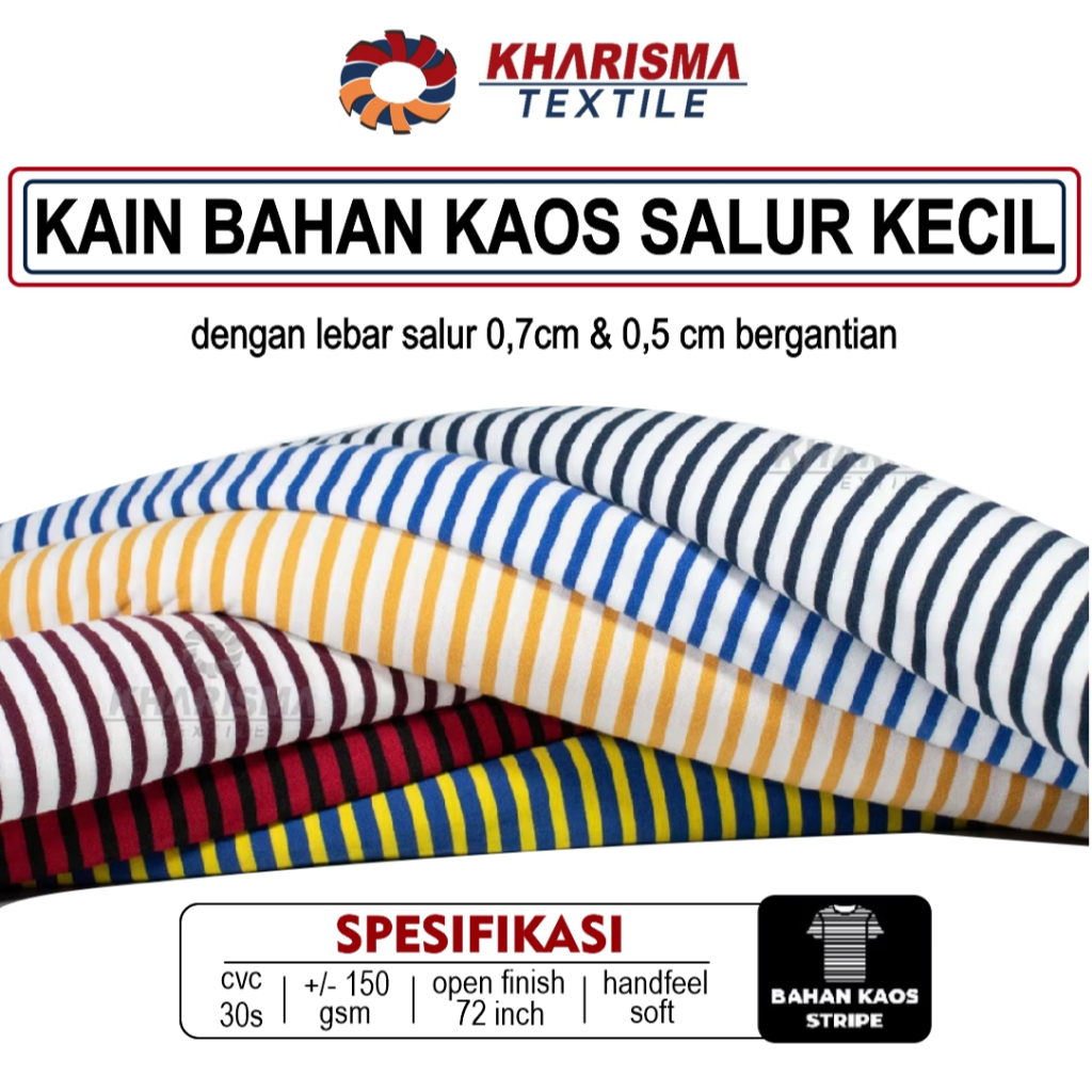 Kain Bahan Kaos Salur Kecil CVC 30s Beragam Corak Motif Garis Warna Stripe 0,7 cm x 0,5 cm Kharisma 