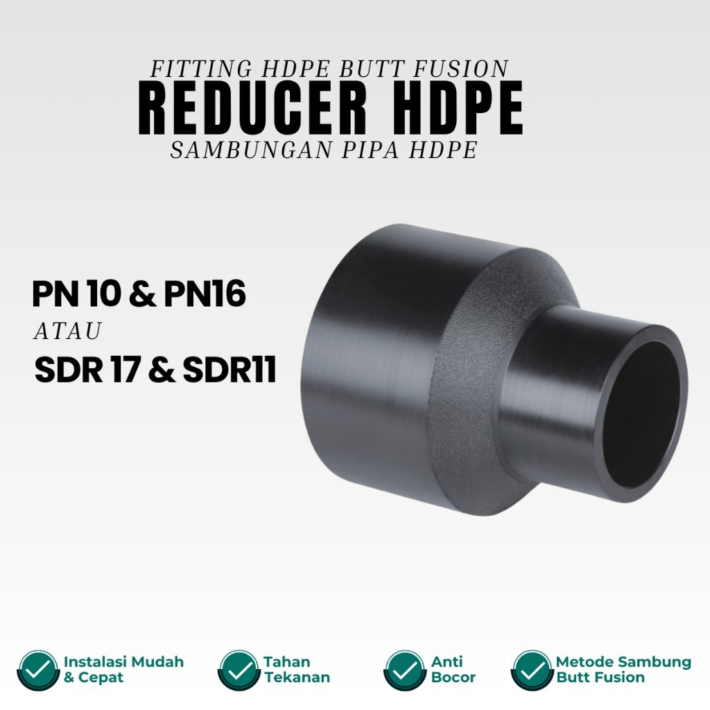 Reducer Hdpe Butt Fusion Ukuran 6 x 4 Inch - Reducing Hdpe 160 x 4 mm PN10 & PN16