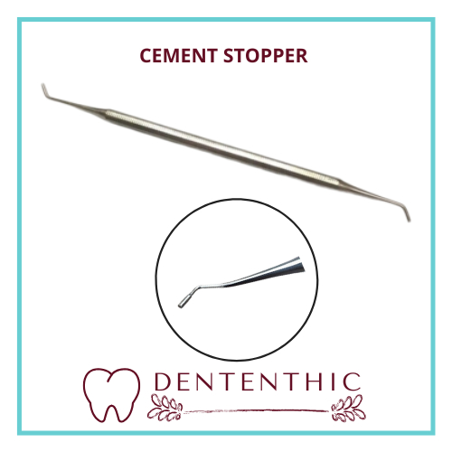 Cement Stopper / Dental semen stoper