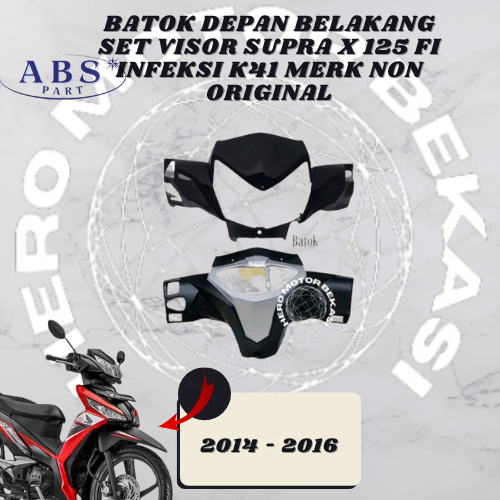 cod - batok depan belakang set visor supra x 125 fi infeksi k41 2014 2015 2016 merk non original