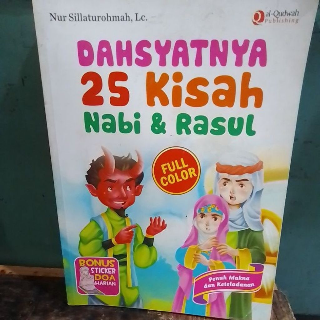 Dahsyatnya 25 Kisah Nabi dan Rasul original