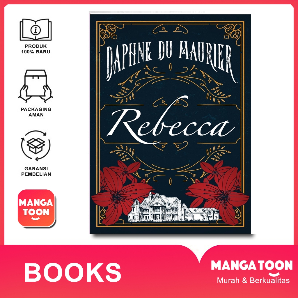 Rebecca by Daphne Du Maurier