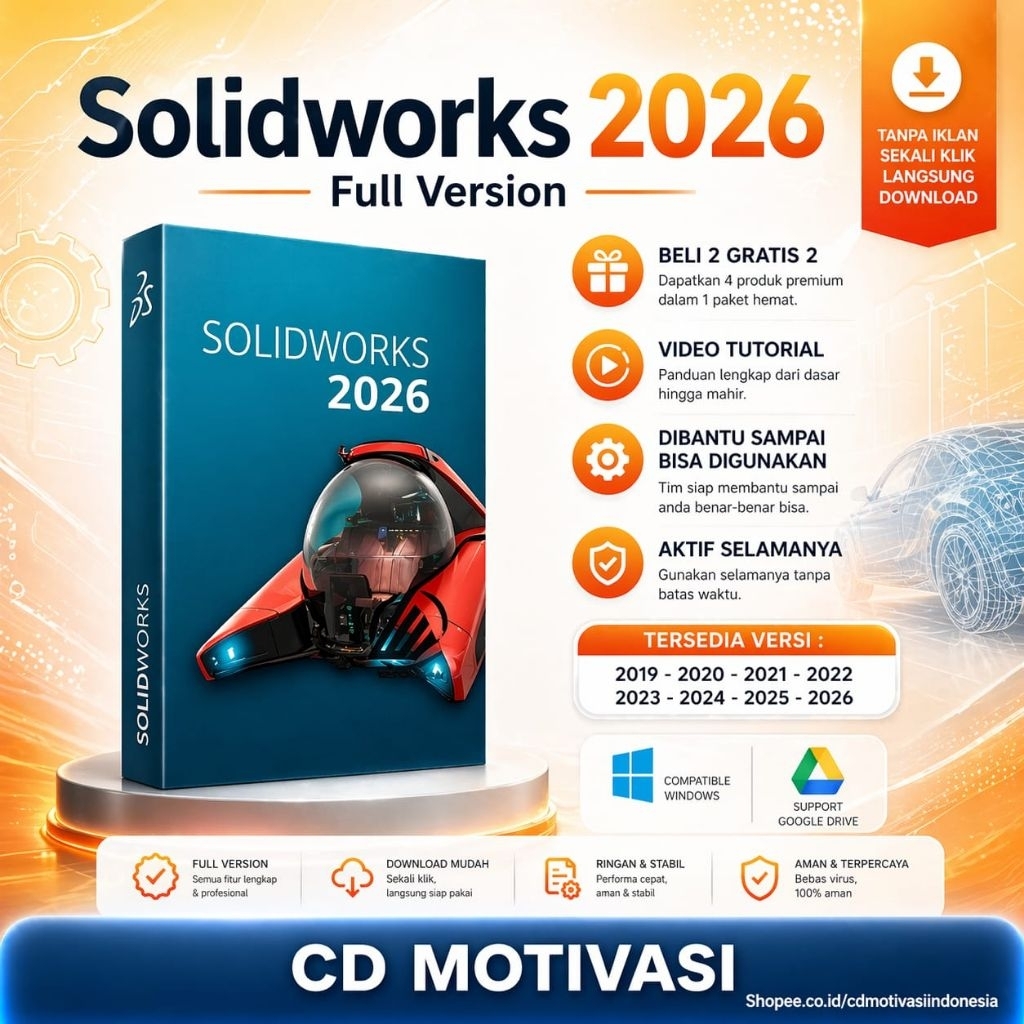 SolidWorks 2026 Full Version Original Lifetime + Panduan Instalasi  Versi 2019  2020  2021  2022  20