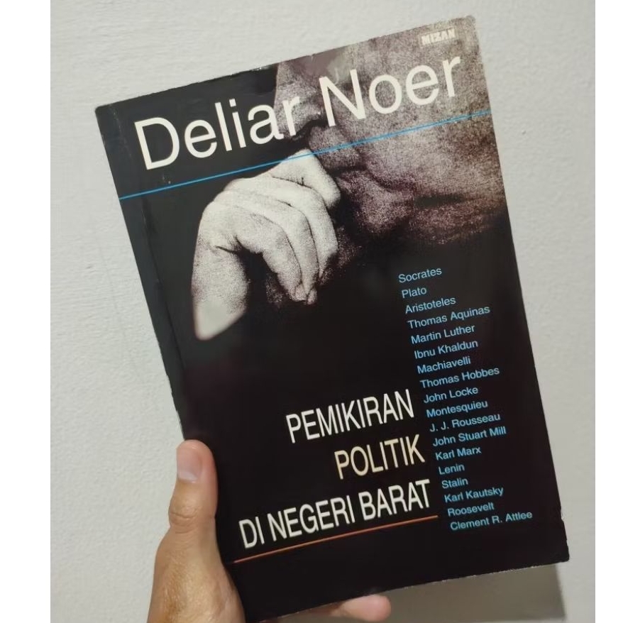 [BUKU ORIGINAL]BUKU DELIAR NOER PEMIKIRAN POLITIK DI NEGERI BARAT/PEMIKIRAN POLITIK DI NEGERI BARAT 