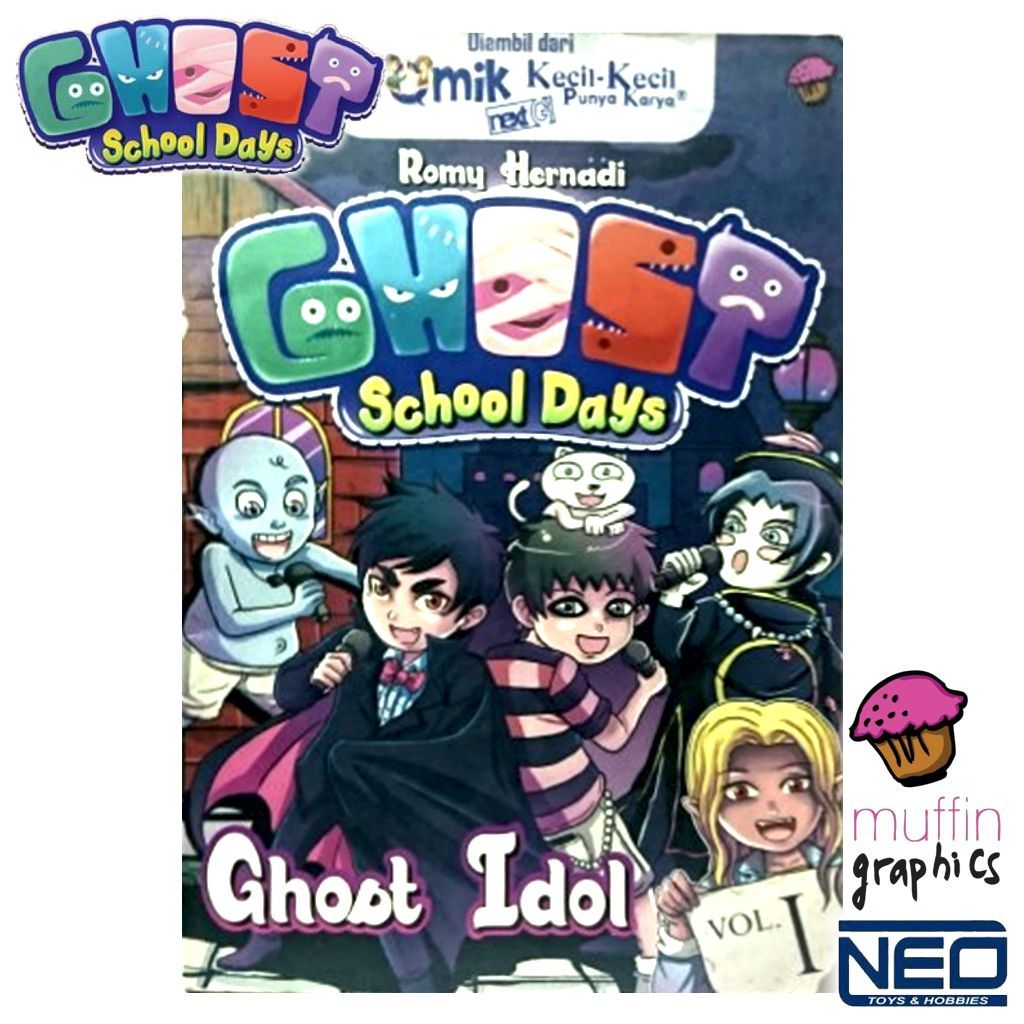 Komik GHOST School Days (Ghost Idol) Vol.1