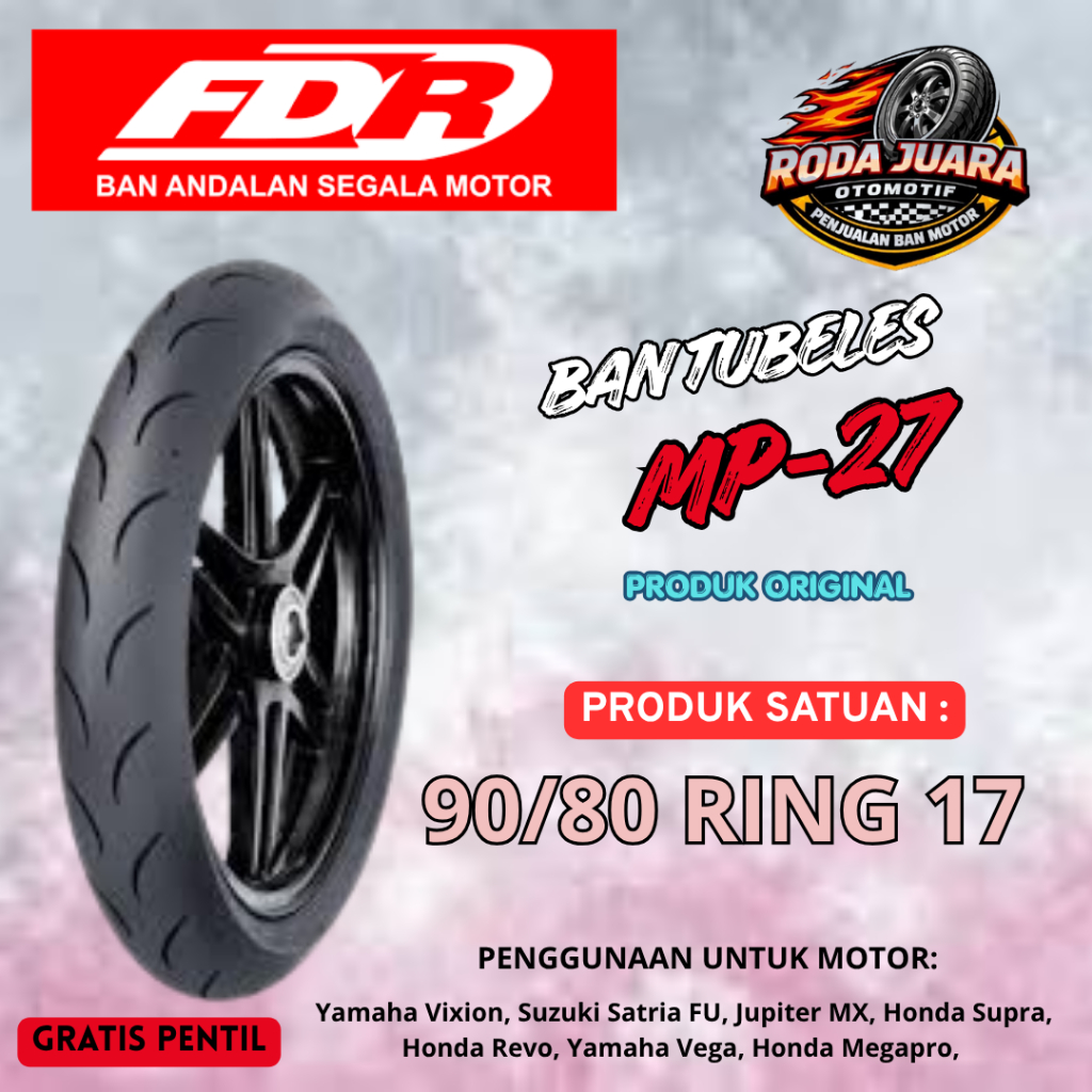 Ban FDR Sport MP27 Ban Motor Tubeless Ring 17 90/80-17 Soft Compound Racing Bebek Sport Sonic Satria