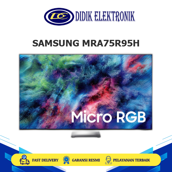 SAMSUNG MRA75R95H SMART TV 75 INCH 4K Micro RGB Tizen OS HDR PRO Gaming kelas flagship MRA75R95H