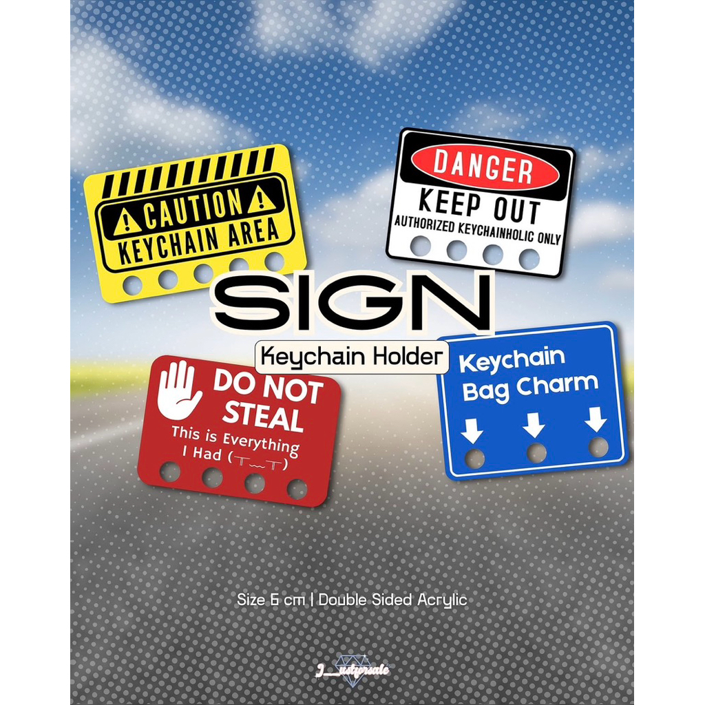 Sign Keychain Holder