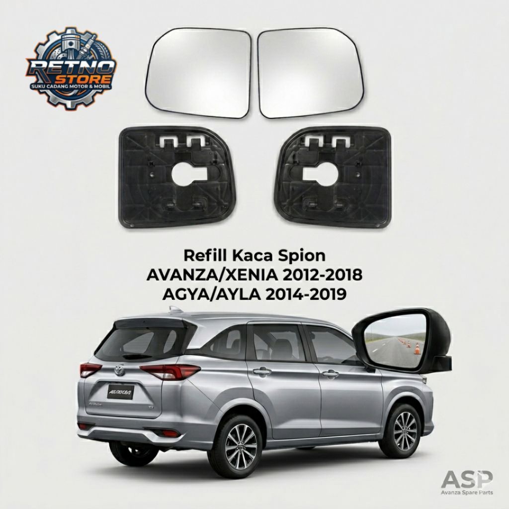 Kaca Spion Refill - Spion Mobil Avanza Xenia Agya Ayla - 76201