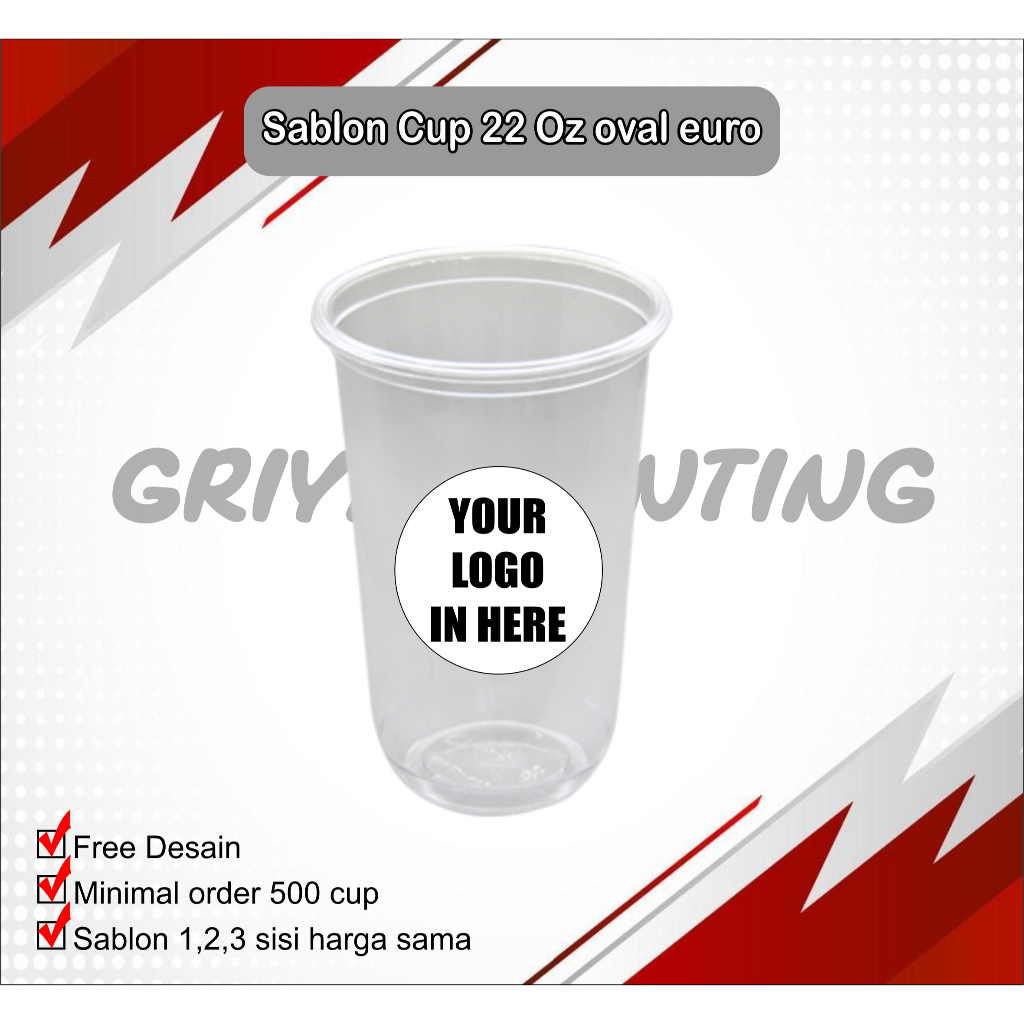 Sablon Custom Cup Plastik datar merek euro oval Tebal 9.5 gram Ukuran 22 OZ, Sablon Custom Gelas Pla