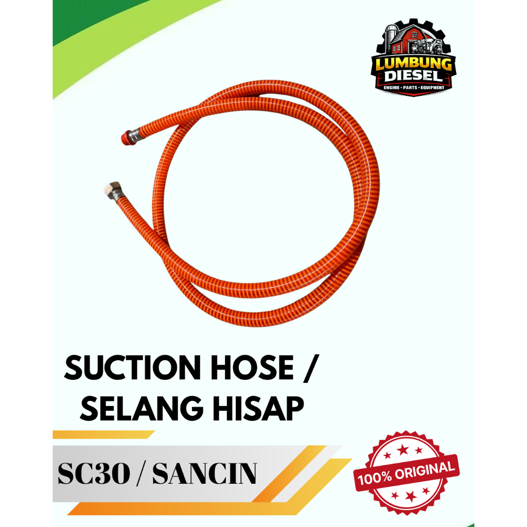 Selang Hisap Sanchin SC30 / Suction Hose Selang Hisap Sanchin SC30 Full Set Drat / Sparepart Mesin S