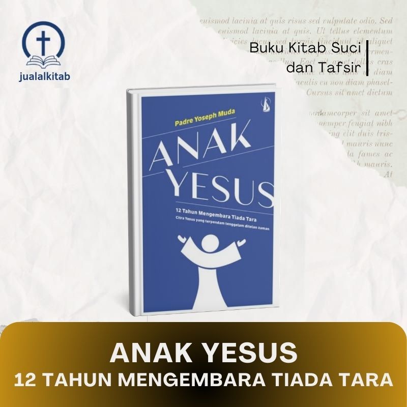 Anak Yesus - Buku Kitab Suci & Tafsir