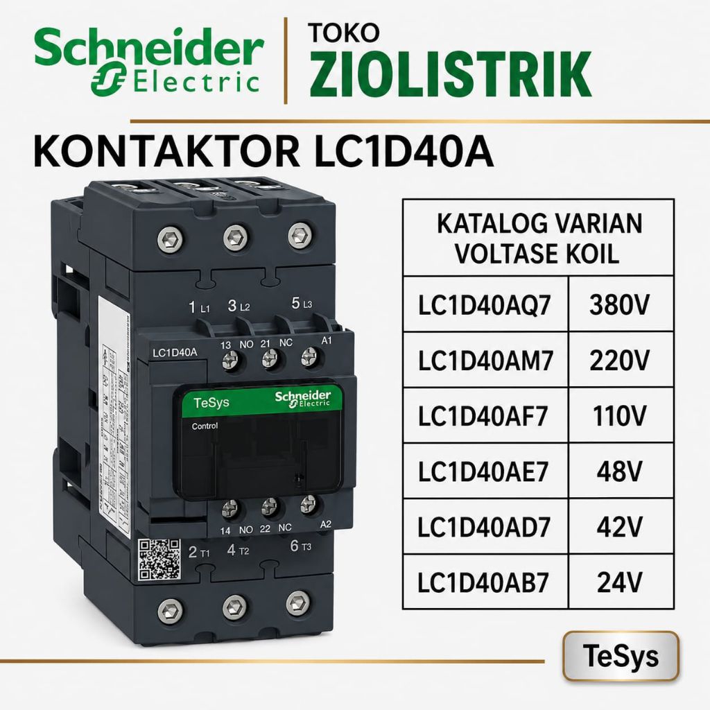 Kontaktor Schneider LC1D40 LC1D40A LC1D40Q7 LC1D40AQ7 LC1D40M7 LC1D40AM7 LC1D40F7 LC1D40AF7 LC1D40E7