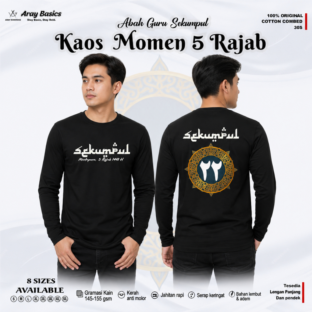 Aray Basic l Kaos Haul Sekumpul  KE 22 Sekumpul 5 Rajab Lengan Panjang terbaru 2026