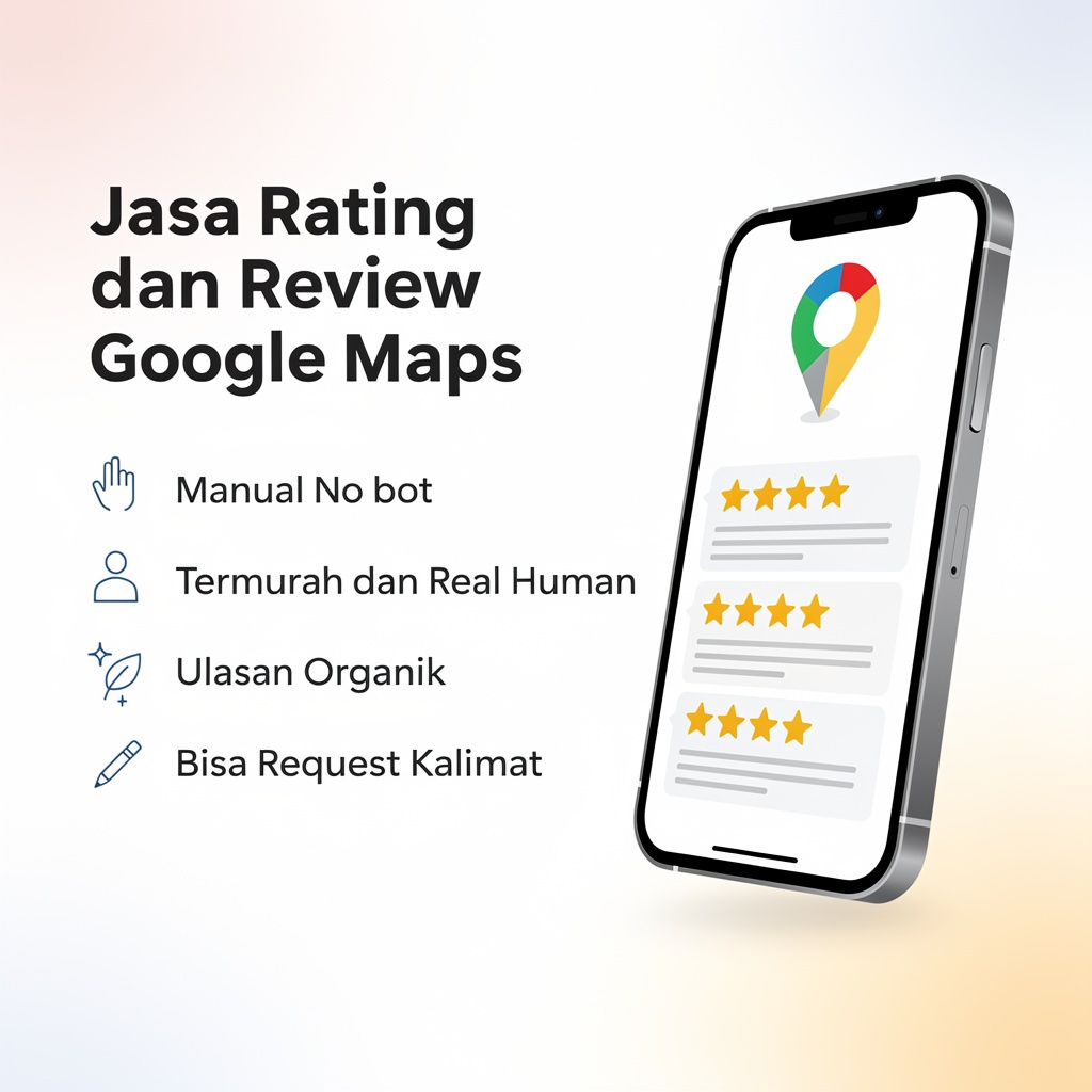 Jasa review google maps | Jasa ulasan google maps | Rating google maps terpercaya